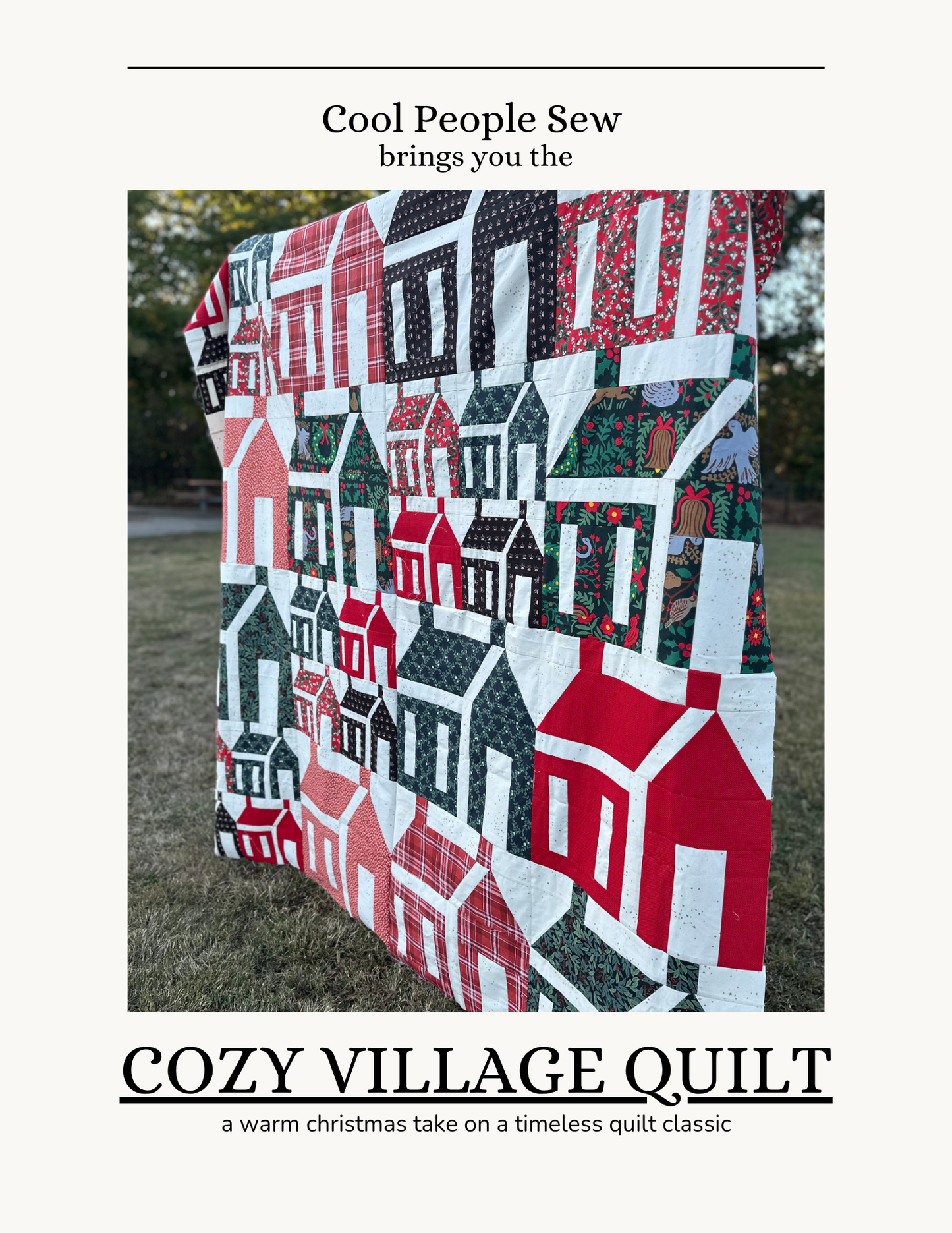 Cozy Village Quilt Pattern