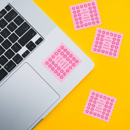 Big Brave Things Sticker - Vinyl Waterproof Sticker