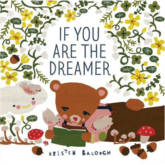 If You Are The Dreamer Book