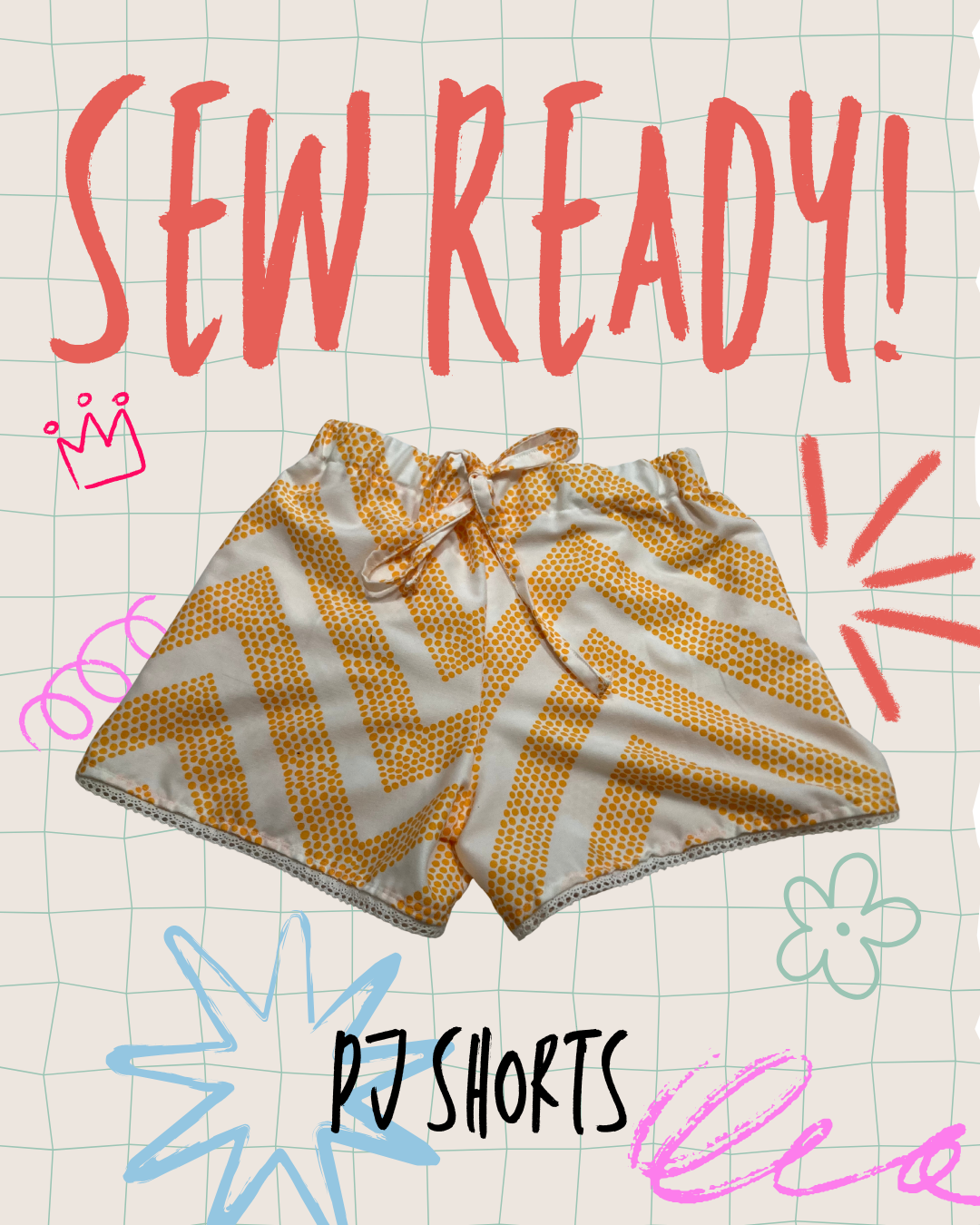 Sew Ready! PJ Shorts