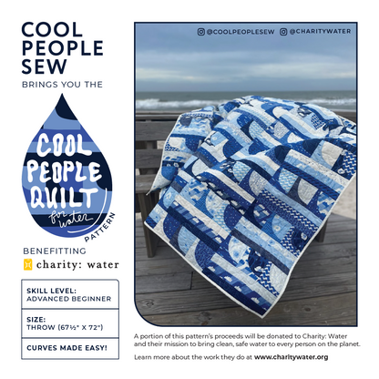 Cool People Quilt for Water - Summer 2026 Quilt A Long!!